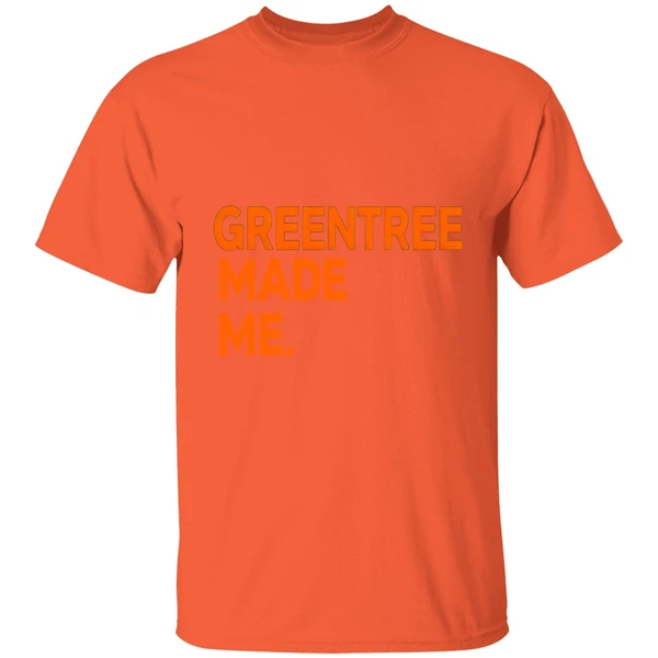 Greentree Made Me Shirt - Image 6
