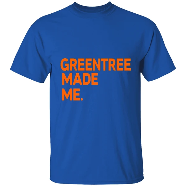 Greentree Made Me Shirt - Image 8