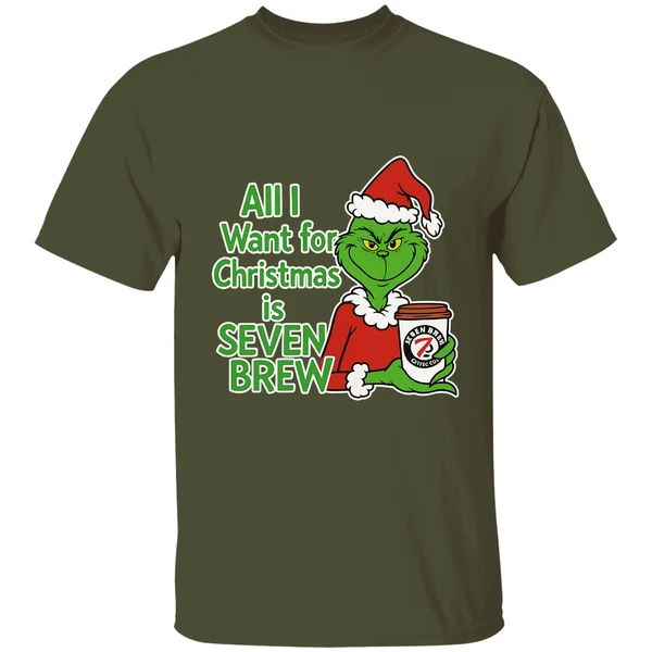Grinch All I Want For Christmas Is Seven Brew Shirt - Image 3