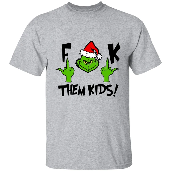 Grinch Fuck Them Kidz Christmas Shirt - Image 8