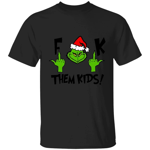 Grinch Fuck Them Kidz Christmas Shirt - Image 9
