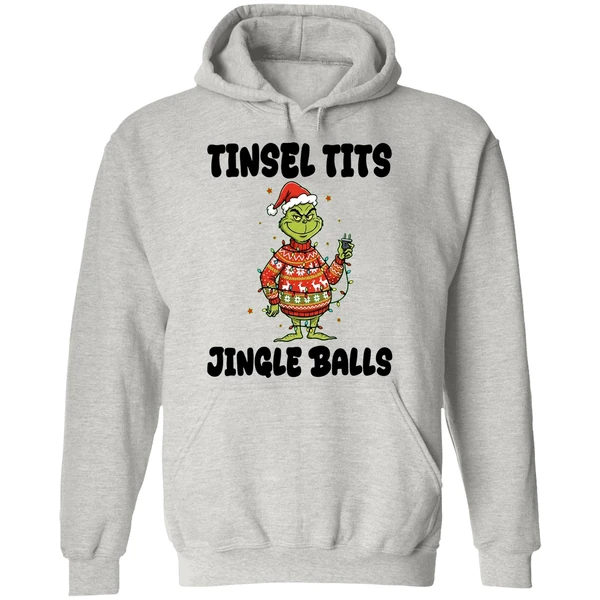 Grinch Santa Claus Tinsel Tits Jingle Balls Merry Christmas Hoodie - Image 9