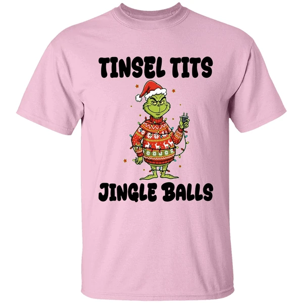 Grinch Santa Claus Tinsel Tits Jingle Balls Merry Christmas Shirt - Image 2