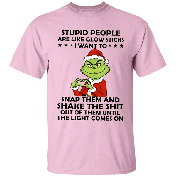Grinch Stupid People Are Like Glow Sticks Shirt - Image 2