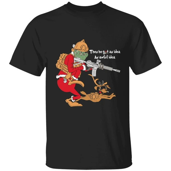 Grinch Taking Gun Then He Got An Idea An Awful Idea Shirt