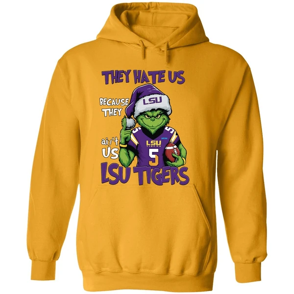 Grinch They Hate Us Because They Aint Us Lsu Tigers Football Hoodie