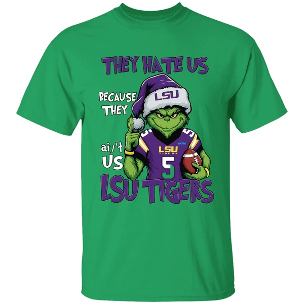 Grinch They Hate Us Because They Aint Us Lsu Tigers Football Shirt - Image 2