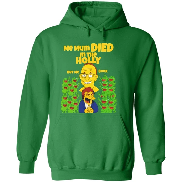 Groyper Me Mum Died In The Holly Meme Hoodie - Image 2
