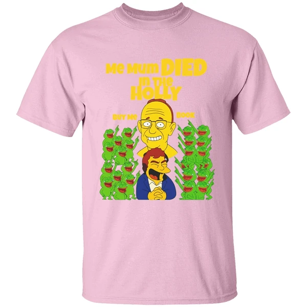 Groyper Me Mum Died In The Holly Meme Shirt - Image 2