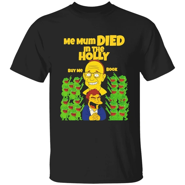 Groyper Me Mum Died In The Holly Meme Shirt - Image 7