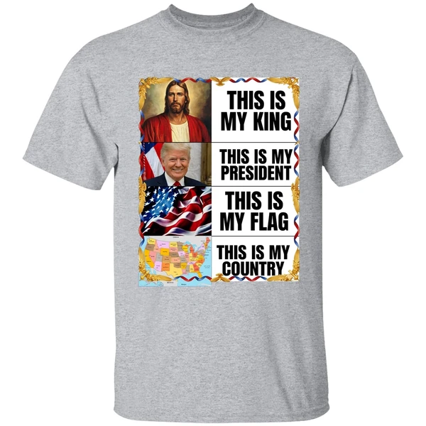 Gunther Eagleman Trump This Is My King President Flag Country Shirt - Image 9