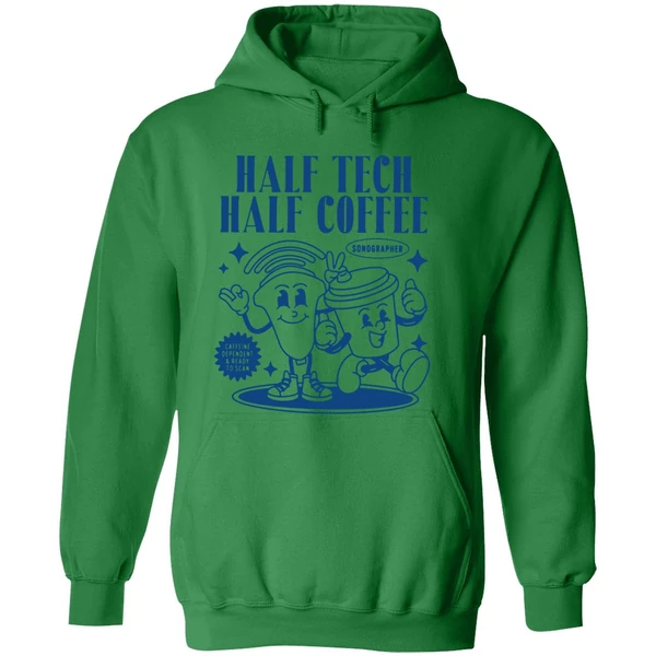 Half Tech Half Coffee Sonography Ultrasound Tech Rdms Hoodie - Image 2