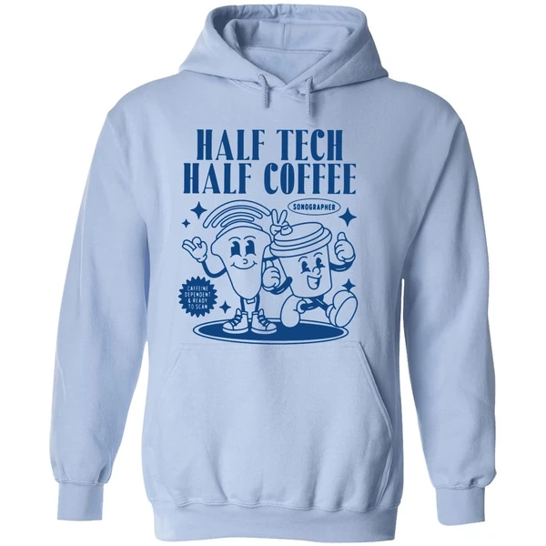 Half Tech Half Coffee Sonography Ultrasound Tech Rdms Hoodie - Image 4