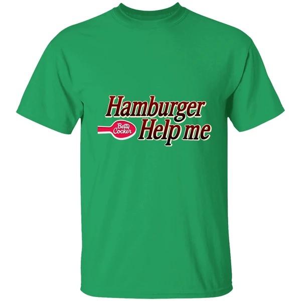 Hamburger Help Me Betty Crocker Shirt