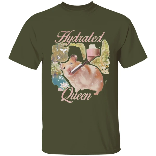 Hamster Hydrated Queen Shirt - Image 9