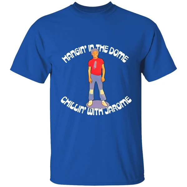 Hangin In The Dome Chillin With Jarome Shirt - Image 7