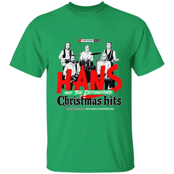 Hans And The Detonators Christmas Hits Shirt - Image 8