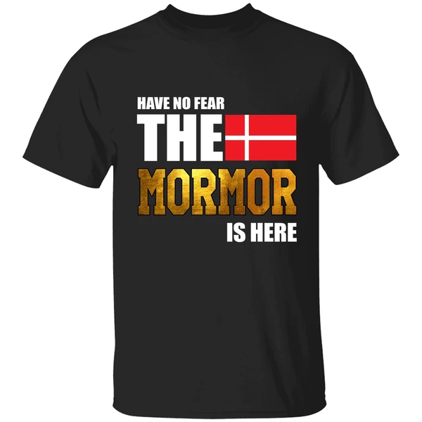 Have No Fear The Mormor Is Here Shirt - Image 9