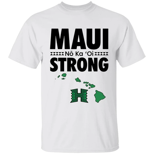 Hawaii Rainbow Warriors Maui Strong Shirt