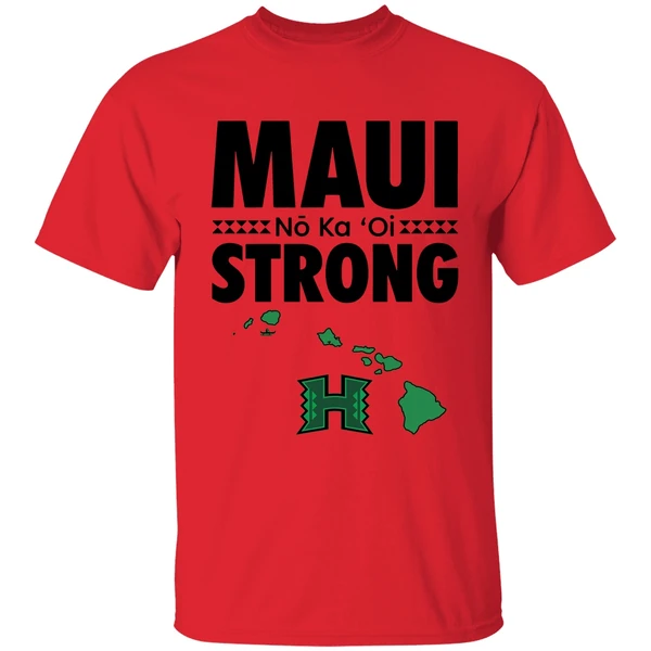 Hawaii Rainbow Warriors Maui Strong Shirt - Image 4