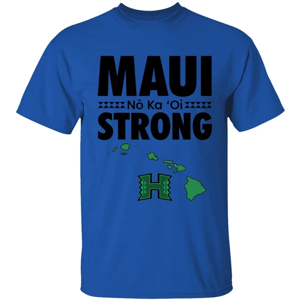 hawaii rainbow warriors maui strong shirt royalblue