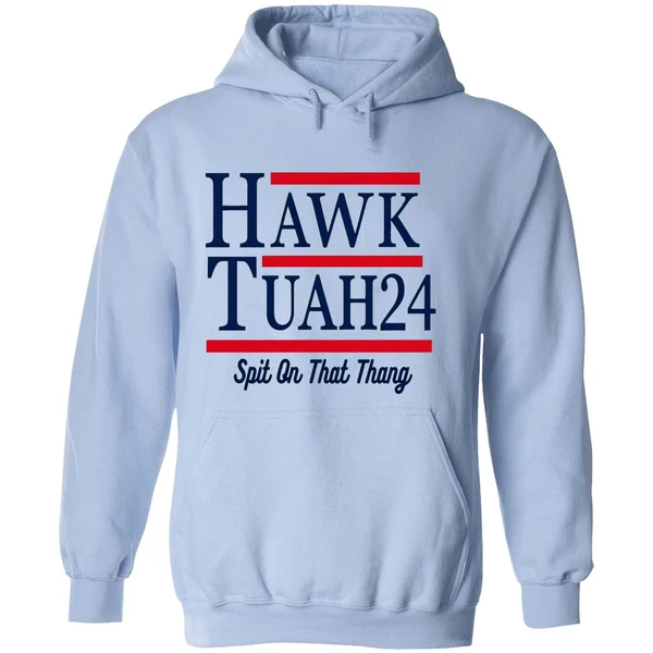 Hawk Tuah 2024 Spit On That Thang Hoodie - Image 4