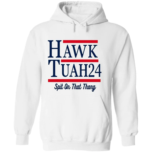 Hawk Tuah 2024 Spit On That Thang Hoodie - Image 8