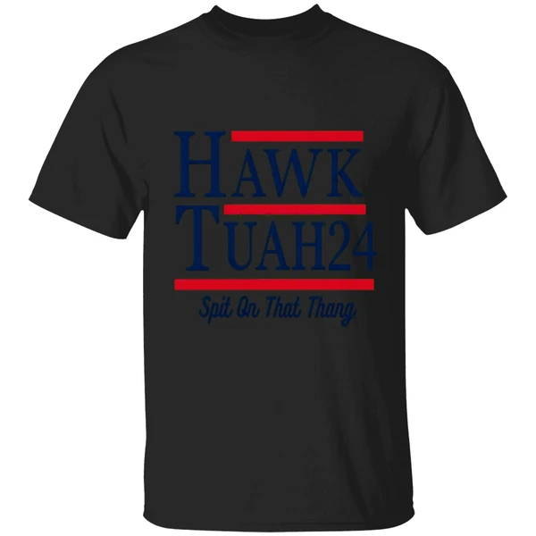 Hawk Tuah 2024 Spit On That Thang Shirt - Image 7