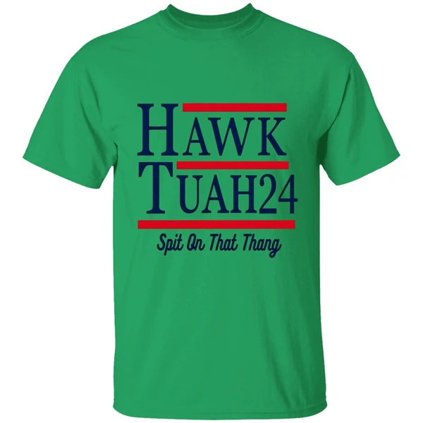 Hawk Tuah 2024 Spit On That Thang Shirt - Image 8