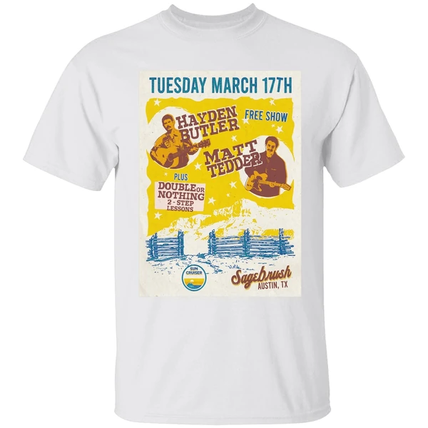 Hayden Butler With Matt Tedder Austin Tx On March 17 2026 Poster Shirt