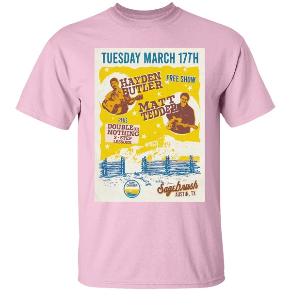 Hayden Butler With Matt Tedder Austin Tx On March 17 2026 Poster Shirt - Image 2