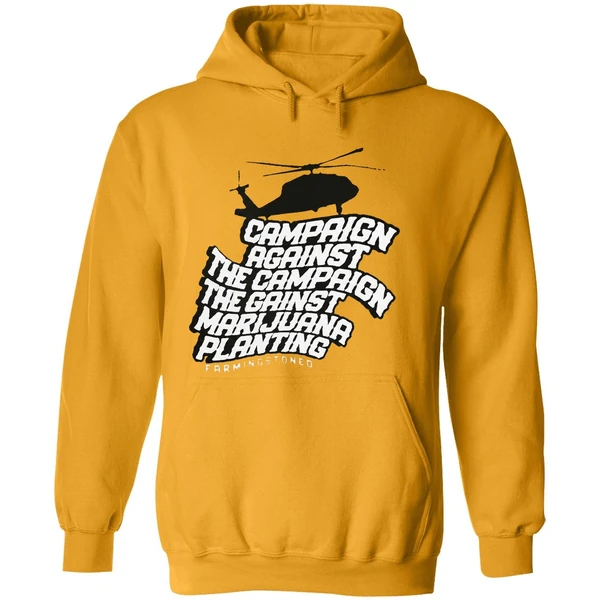 Helicopter Campaign Against The Campaign Against Marijuana Planting Hoodie