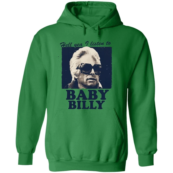 Hell Yea I Listen To Baby Billy Hoodie - Image 2