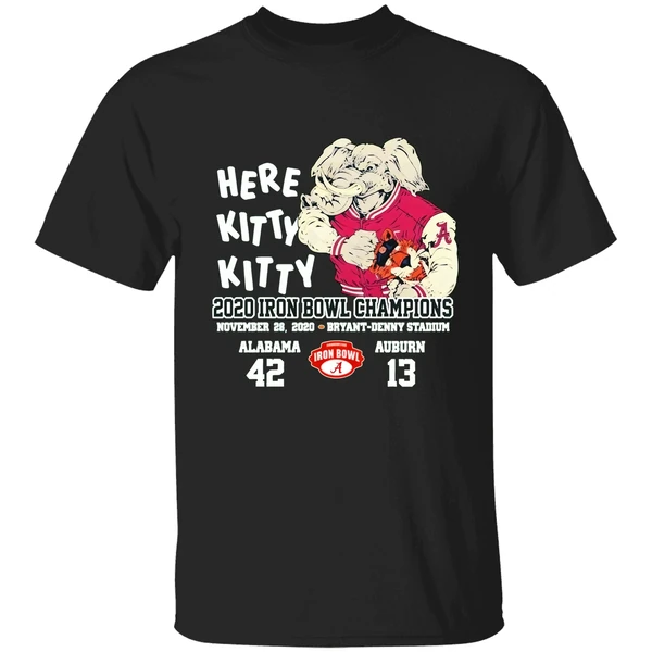 Here Kitty Kitty 2020 Iron Bowl Champions Alabama Auburn Shirt - Image 9