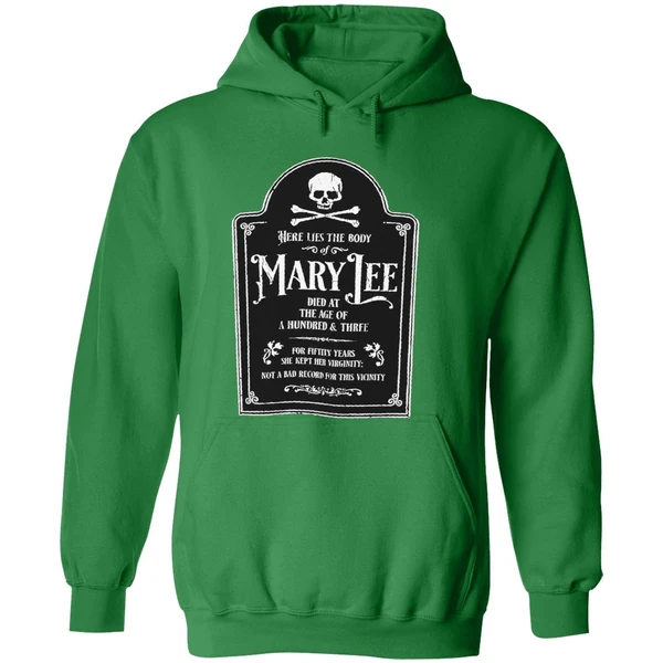 Here Lies The Body Of Mary Lee Hoodie - Image 2