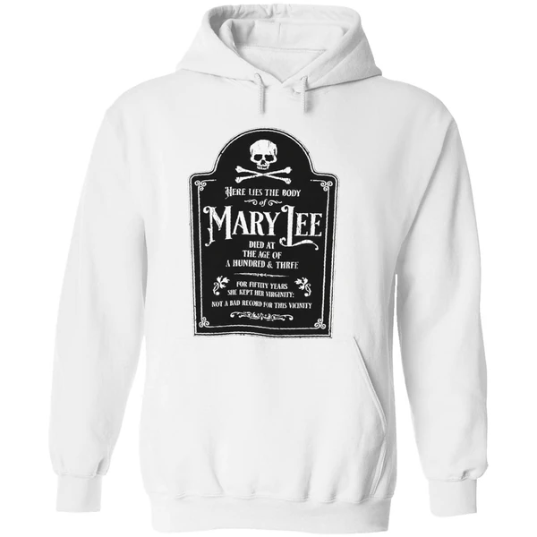 Here Lies The Body Of Mary Lee Hoodie - Image 8