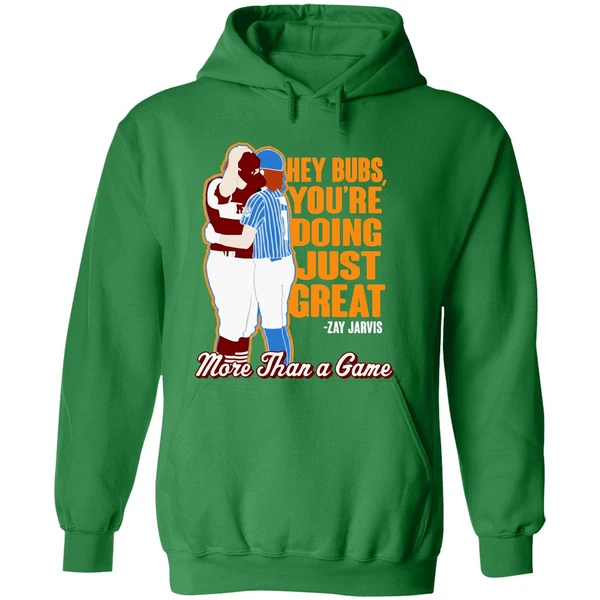 Hey Bubs Youre Doing Just Great Zay Jarvis More Than A Game Hoodie - Image 2