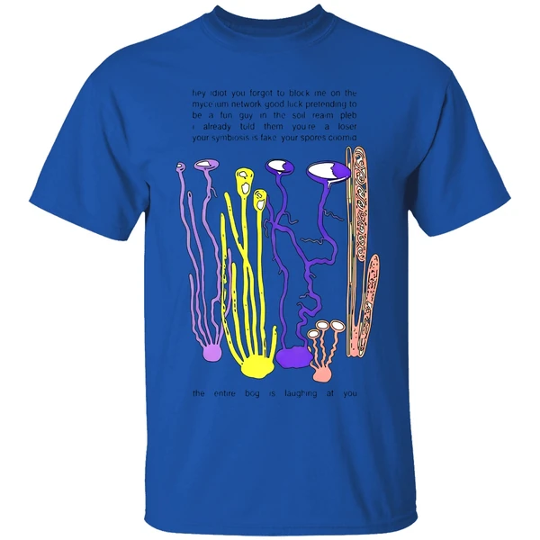 hey-idiot-you-forgot-to-block-me-on-the-mycelium-shirt-royalblue