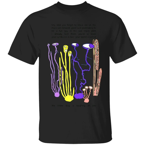 Hey Idiot You Forgot To Block Me On The Mycelium Shirt - Image 7