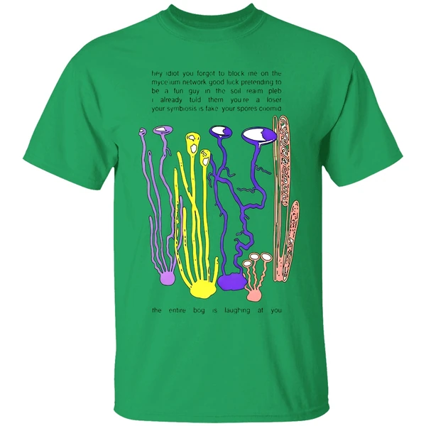 Hey Idiot You Forgot To Block Me On The Mycelium Shirt - Image 8
