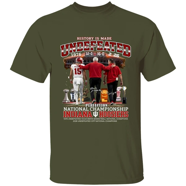 History Is Made Undefeated 32 0 And 16 0 Perfection National Champions Indiana Hoosiers Shirt - Image 4