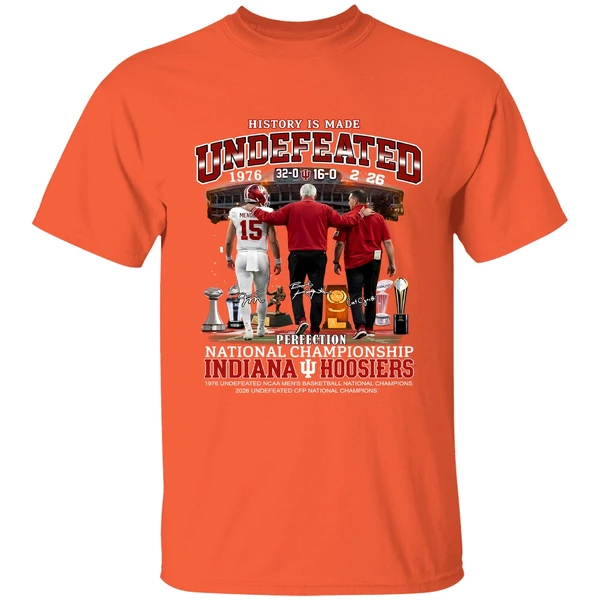 history is made undefeated 32 0 and 16 0 perfection national champions indiana hoosiers shirt orange