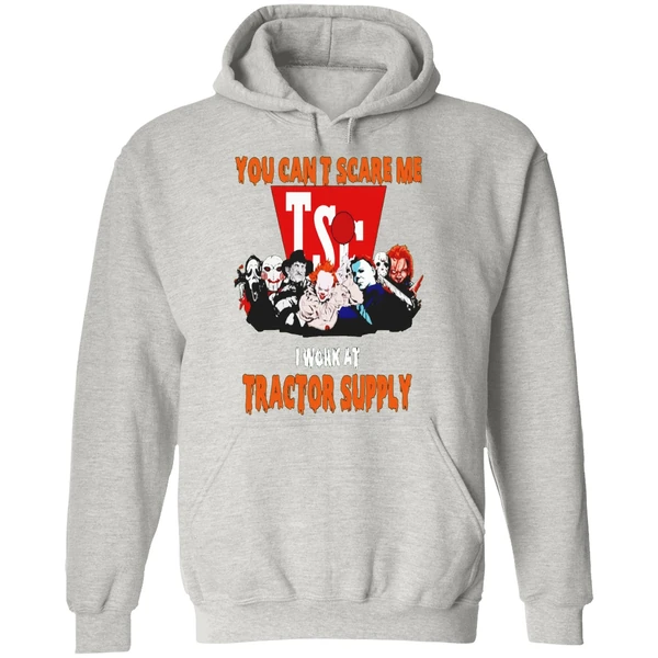 Horror Movies You Cant Scare Me I Work At Tractor Supply Hoodie - Image 9