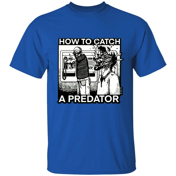 How To Catch A Predator Shirt - Image 7