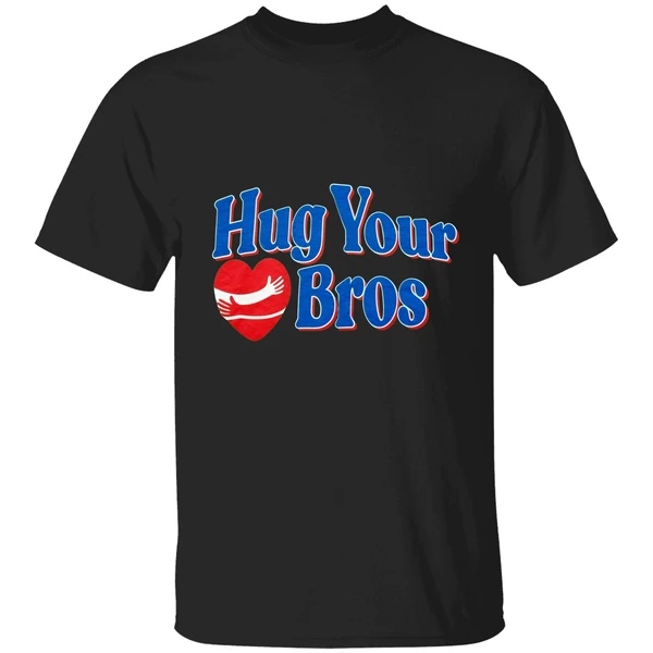 Hug Your Bros Shirt - Image 9