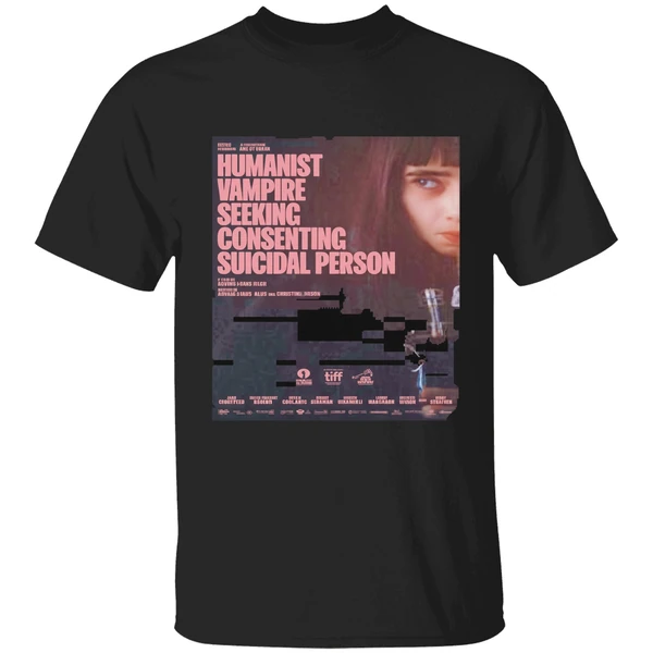 Humanist Vampire Seeking Consenting Suicidal Person Poster Shirt
