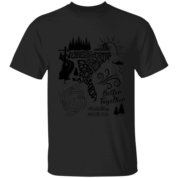 Hurricane Helene 2024 Appalachia Strong Better Together Shirt - Image 7