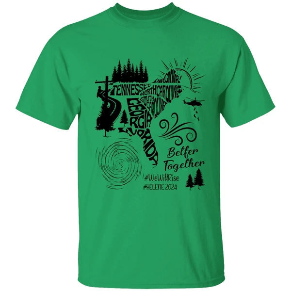 Hurricane Helene 2024 Appalachia Strong Better Together Shirt - Image 8