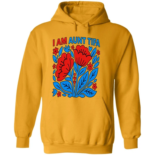 I Am Aunt Tifa Floral Flower Hoodie