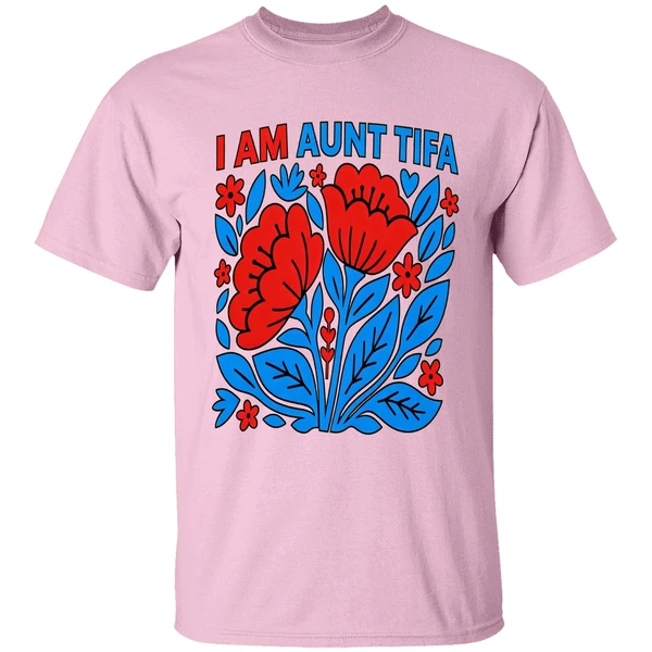 i-am-aunt-tifa-floral-flower-shirt-lightpink